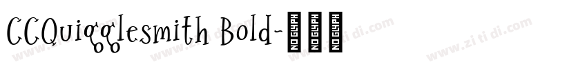 CCQuigglesmith Bold字体转换